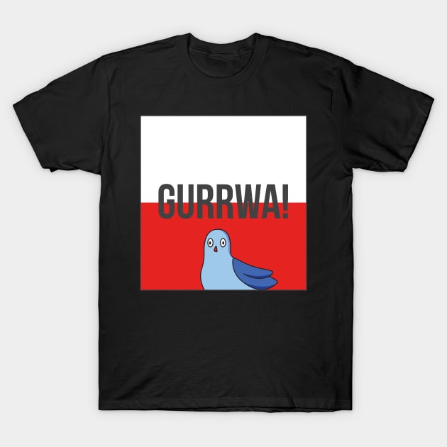 Gurrwa Polish Fan Shirt T-Shirt by 4code